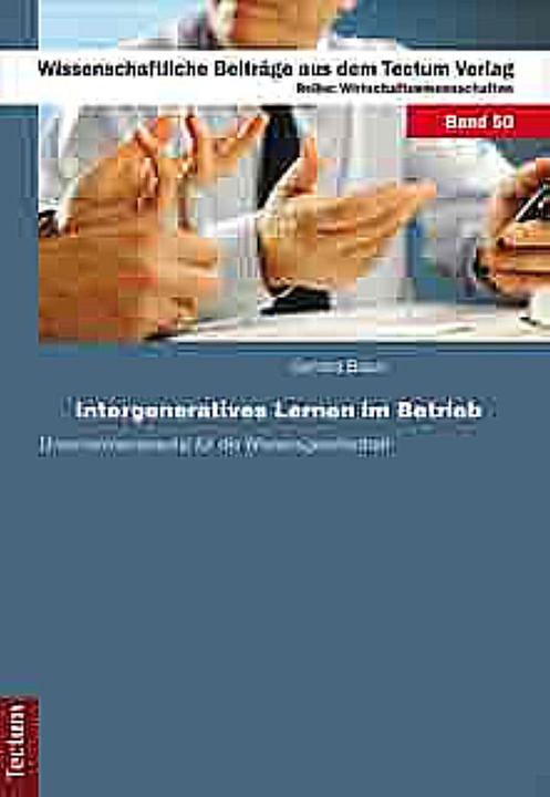 Produktbild Intergeneratives Lernen im Betrieb (Deutsch, Sandra Braun, 2010)