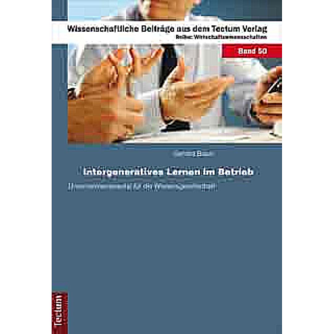 Intergeneratives Lernen im Betrieb, Fachbücher von Sandra Braun