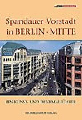 Produktbild Spandauer Vorstadt in Berlin-Mitte (Deutsch, 2003)