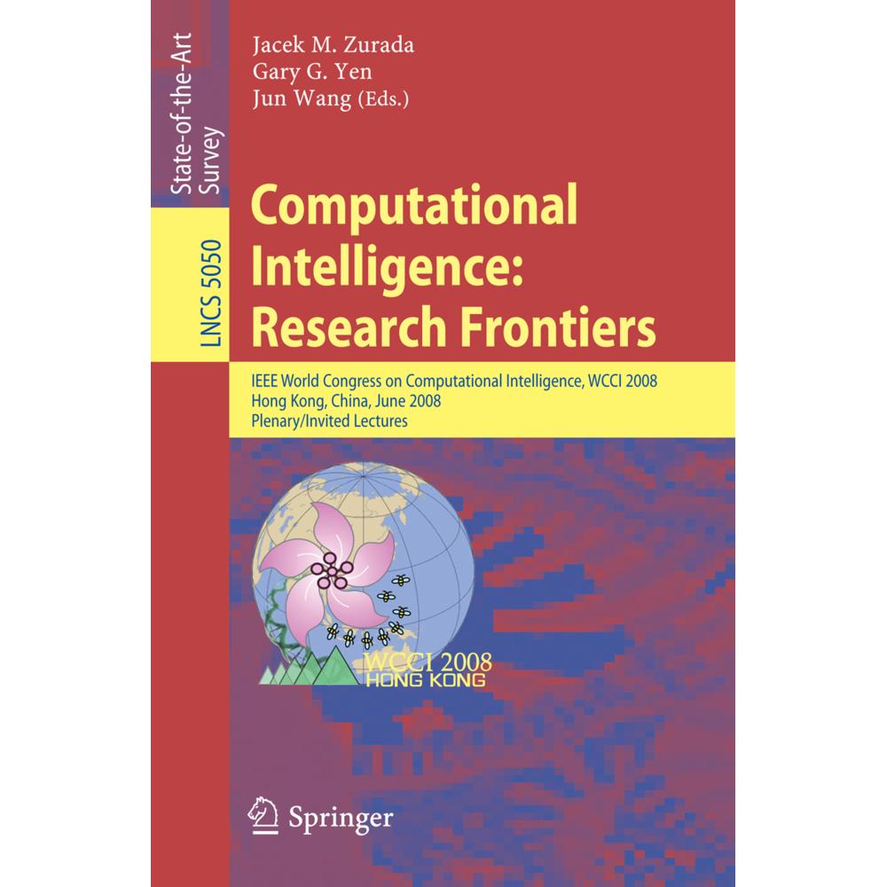 Computational Intelligence: Research Frontiers, Fachbücher von Jacek M. Zurada, Jun Wang, Gary G. Yen