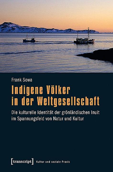 Produktbild Indigene Völker in der Weltgesellschaft (Deutsch, Frank Sowa, 2015)