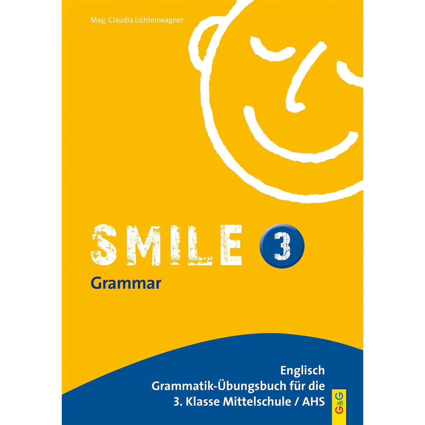 Smile 3. Schuljahr. Englisch Übungsbuch, Schulbücher von Claudia Lichtenwagner