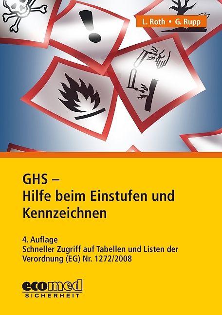 Image du produit GHS - Hilfe beim Einstufen und Kennzeichnen (Allemand, Gabriele Rupp, 2017)