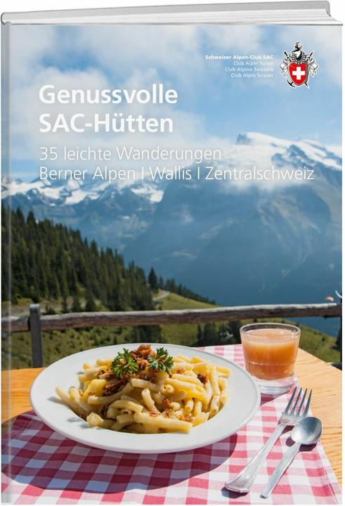 Produktbild Genussvolle SAC-Hütten (Deutsch, Diverse, 2024)