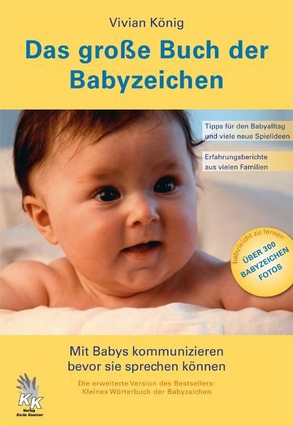 Produktbild Das grosse Buch der Babyzeichen (Deutsch, Vivian König, 2007)