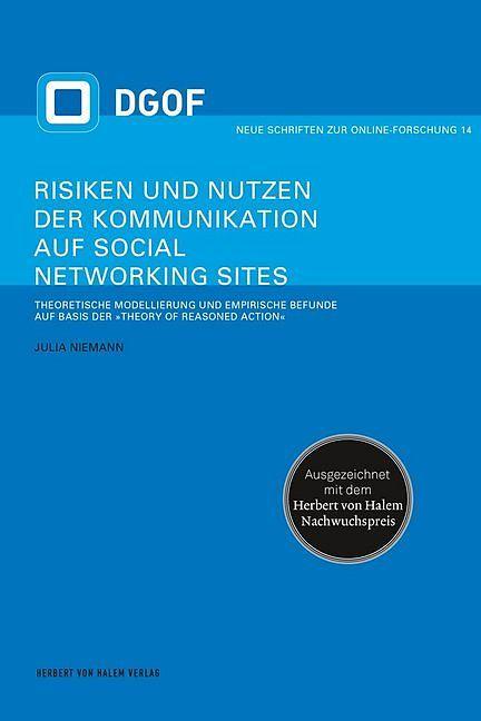 Risiken und Nutzen der Kommunikation auf Social Networking Sites (Deutsch, 2016)