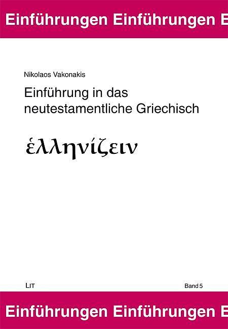 Produktbild Einführung in das neutestamentliche Griechisch (Deutsch, 2014)