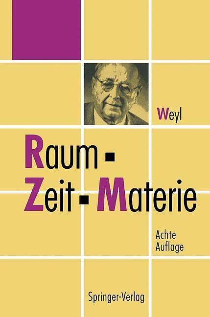 Produktbild Raum, Zeit, Materie (Deutsch, Softcover, Hermann Weyl)