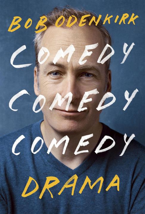 Produktbild Comedy, Comedy, Comedy, Drama (Englisch, Bob Odenkirk, 2022)