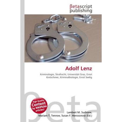 Thumbnail - Adolf Lenz, Fachbücher von Lambert M. Surhone, Mariam T. Tennoe, Susan F. Henssonow