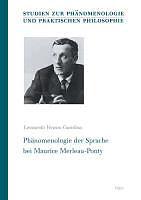 Produktbild Phänomenologie der Sprache bei Maurice Merleau-Ponty (Deutsch, Leonardo Verano Gamboa, 2012)