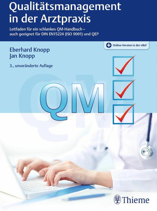 Actual product image Qualitätsmanagement in der Arztpraxis (German, Eberhard Knopp, Jan Knopp, 2017)