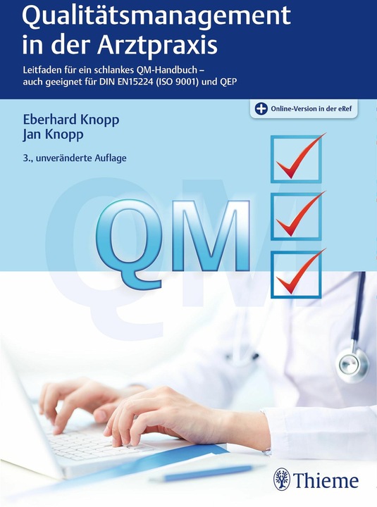 Image du produit Qualitätsmanagement in der Arztpraxis (Allemand, Eberhard Knopp, Jan Knopp, 2017)