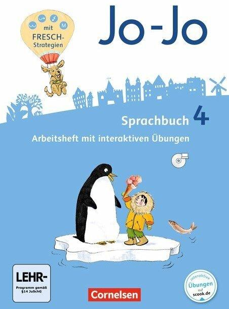 Produktbild Jo-Jo Sprachbuch 4. Schuljahr. Allgemeine Ausgabe - Neubearbeitung 2016. Arbeitsheft (Deutsch, Frido Brunold, Henriette Naumann-Harms, Rita Stanzel, Sandra Meeh, 2018)