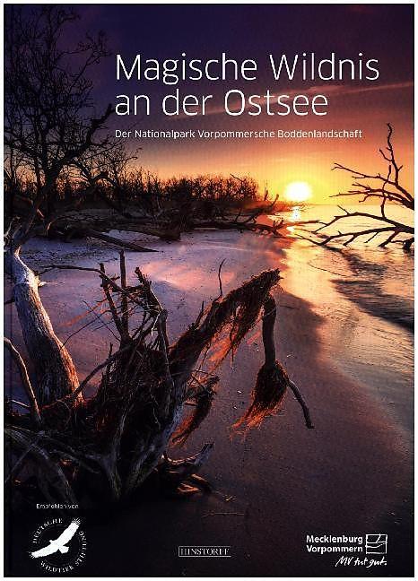 Produktbild Magische Wildnis an der Ostsee (Deutsch, Frderverein Nationalpark Boddenlandschaft e.V., Jan Baginski, Jürgen Reich, Timm Allrich, 2020)