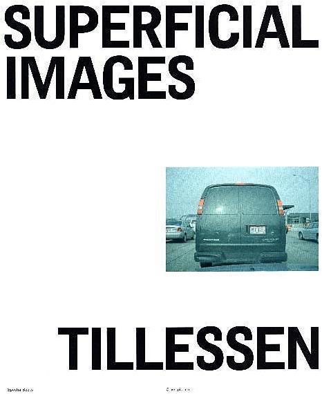 Produktbild Superficial Images (Deutsch, Englisch, Jeffrey Tillessen, Peter Tillessen, 2016)