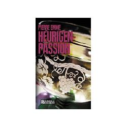 Thumbnail - Heurigenpassion, Belletristik von Pierre Emme