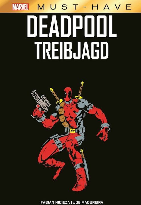 Produktbild Panini Marvel Must-Have: Deadpool - Treibjagd (Deutsch, Joe Madureira, Fabian Nicieza, 2024)