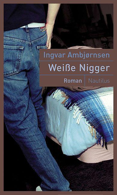 Produktbild Weisse Nigger (Deutsch, 2006)