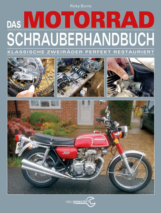 Produktbild Das Motorrad-Schrauberhandbuch (Deutsch, Ricky Burns, 2018)