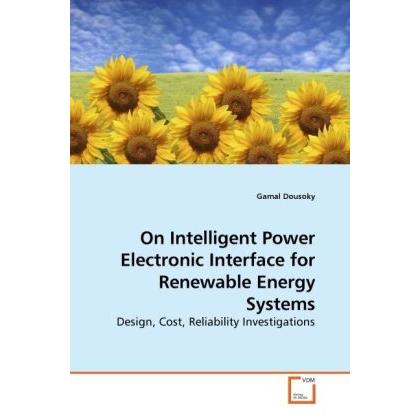 On Intelligent Power Electronic Interface for Renewable Energy Systems, Fachbücher