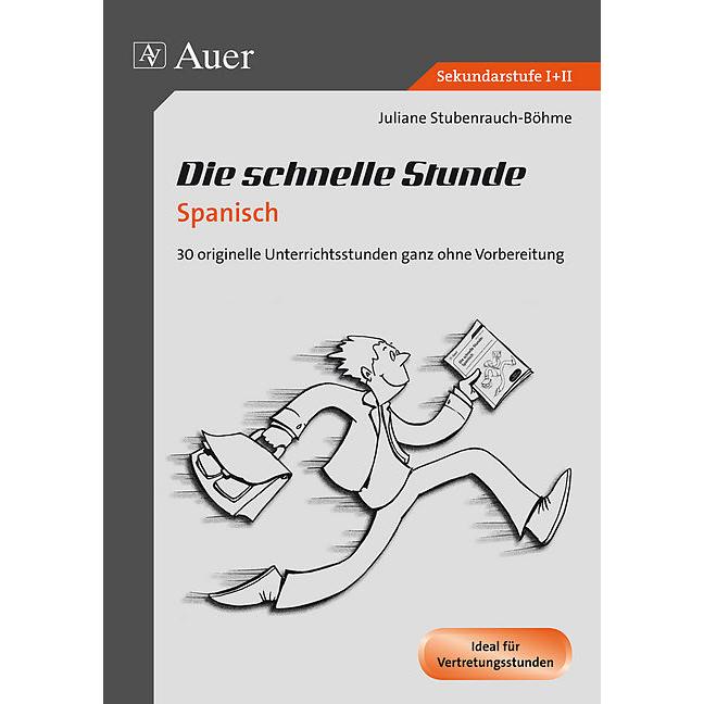 Die schnelle Stunde Spanisch, Schulbücher von Juliane Stubenrauch-Böhme
