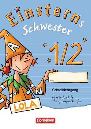 Produktbild Einsterns Schwester 1/2. Schuljahr. Schreiblehrgang. VA (Deutsch, HeideMarie, Löbler, 2014)