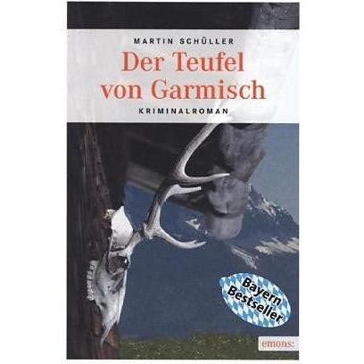 Der Teufel von Garmisch, Belletristik von Martin Schüller