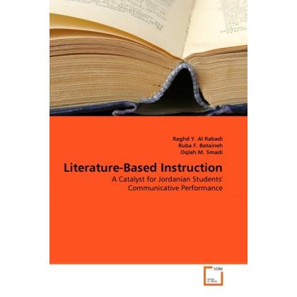 Literature-Based Instruction, Fachbücher von Ruba F. Bataineh, Oqlah M. Smadi, Raghd Y. Al Rabadi