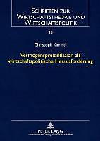 Produktbild Vermögenspreisinflation als wirtschaftspolitische Herausforderung (Deutsch, Christoph Kimmel, 2008)