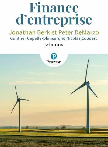 Image du produit Finance d'entreprise (Français, Nicolas Couderc, Jonathan Berk, Peter DeMarzo, Gunther Capelle-Blancard, 2024)