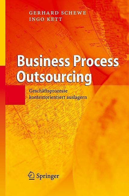 Produktbild Business Process Outsourcing (Deutsch, Gerhard Schewe, Ingo Kett, 2007)