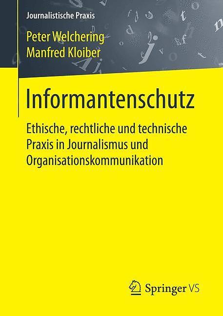 Produktbild Informantenschutz (Deutsch, Manfred Kloiber, Peter Welchering, 2017)