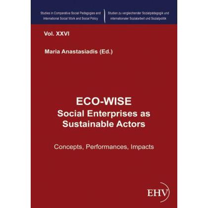 ECO-WISE - Social Enterprises as Sustainable Actors, Fachbücher