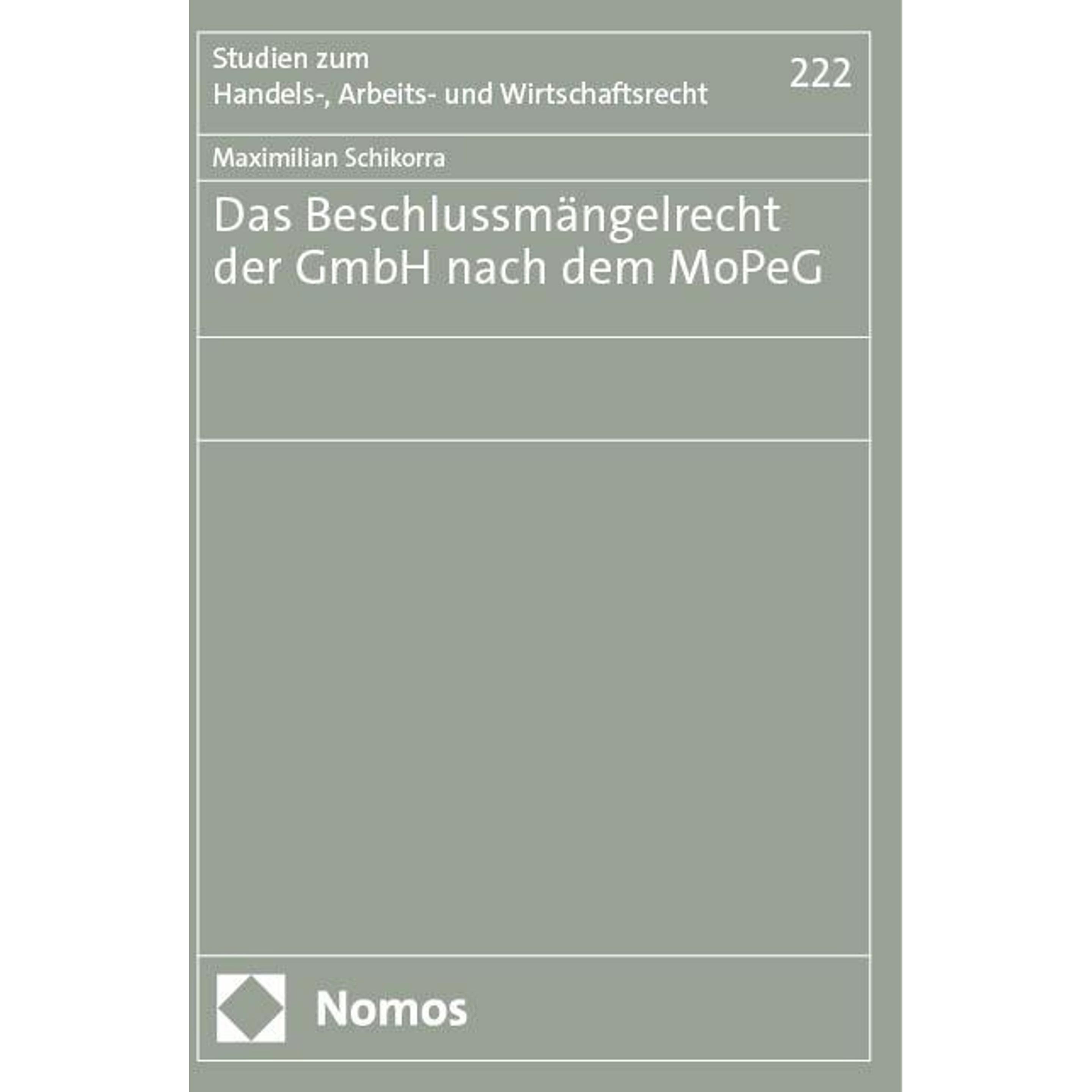 Schikorra:Das Beschlussmängelrecht der, Fachbücher von Maximilian Schikorra