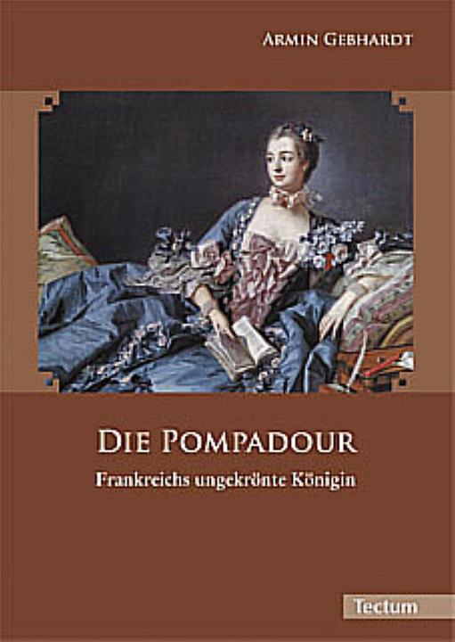 Produktbild Die Pompadour (Deutsch, Armin Gebhardt, 2009)