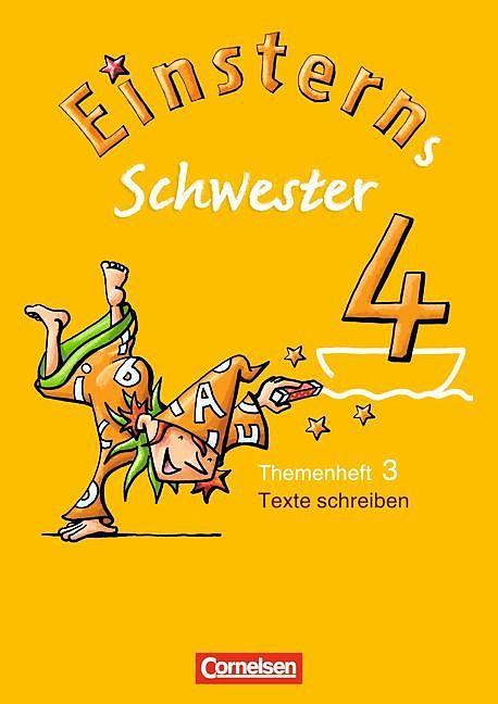 Produktbild Einsterns Schwester 4. Schuljahr. Themenheft 3. Texte schreiben (Deutsch, Katrin Baudendistel)