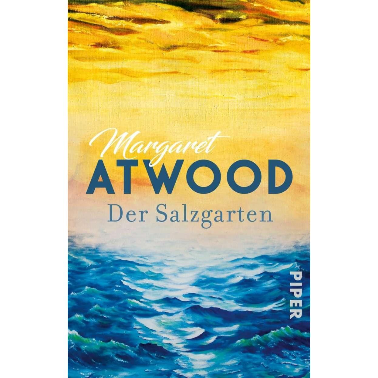 Der Salzgarten, Belletristik von Margaret Atwood, Charlotte Franke