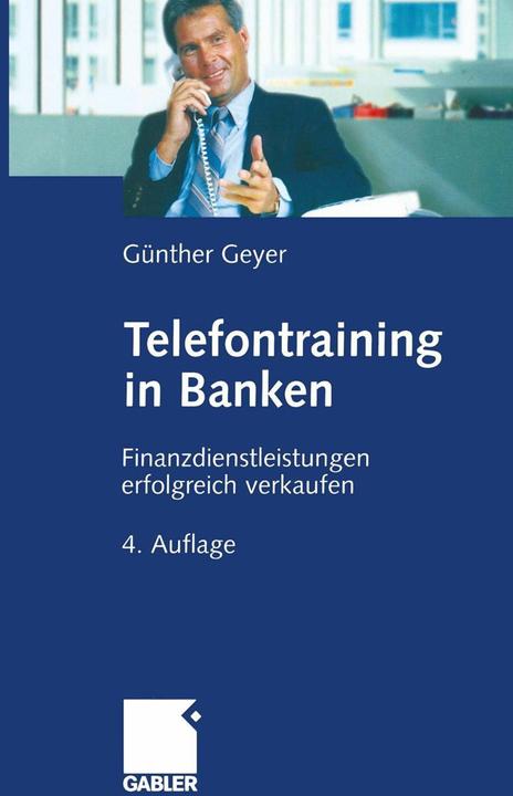 Produktbild Telefontraining in Banken (Deutsch, Guenther Geyer, 2013)