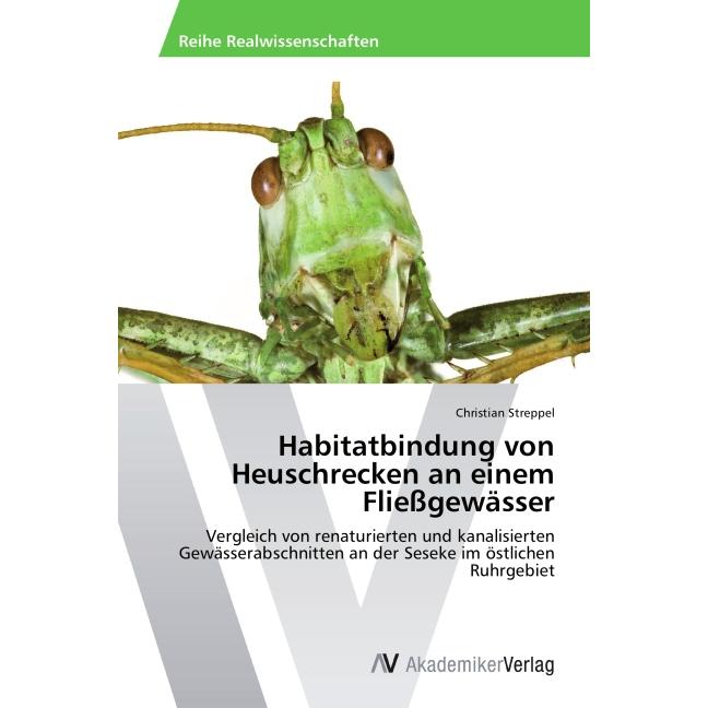 Habitatbindung von Heuschrecken an einem Fliessgewässer, Fachbücher
