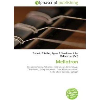 Mellotron, Fachbücher von Agnes F. Vandome, Frederic P. Miller, John McBrewster