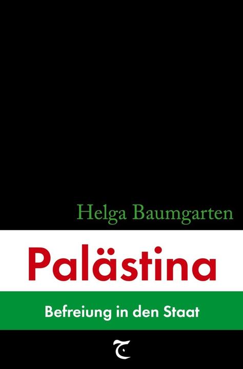 tolino Palästina: Befreiung in den Staat (Helga Baumgarten, 2024)