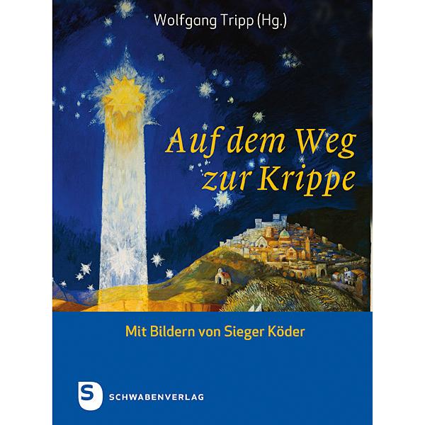 Auf dem Weg zur Krippe, Sachbücher von Wolfgang Tripp