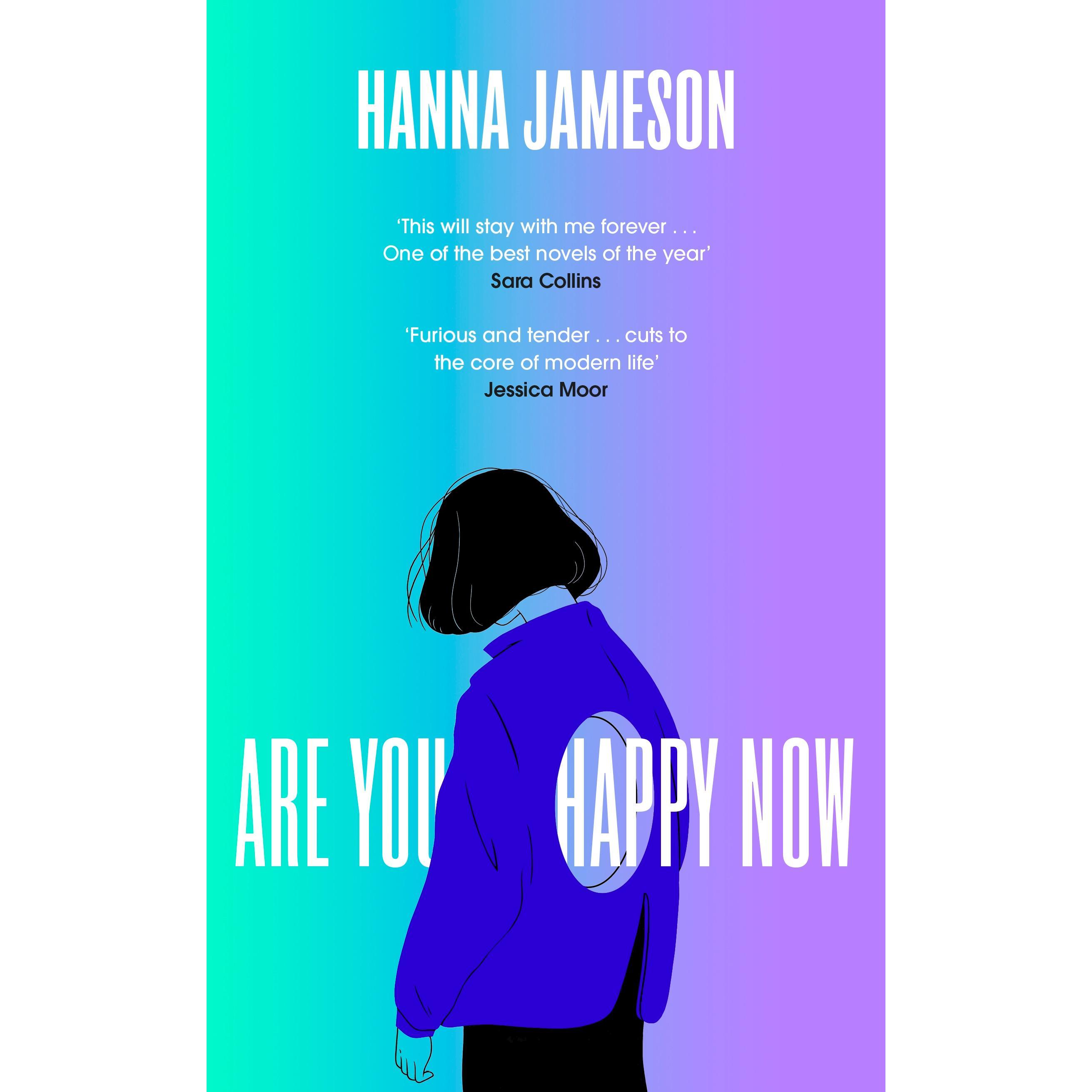 Thumbnail - Are You Happy Now, Belletristik von Jameson Hanna