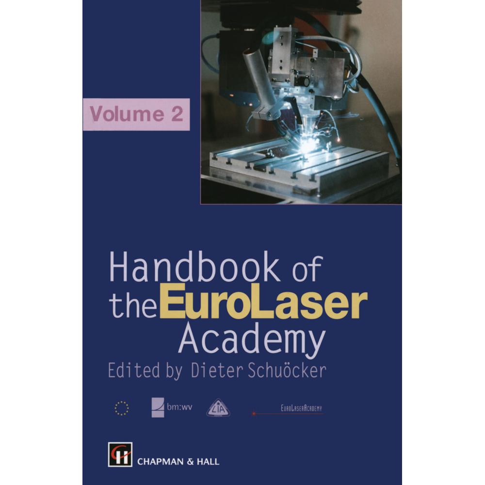 Handbook of the EuroLaser Academy, Fachbücher