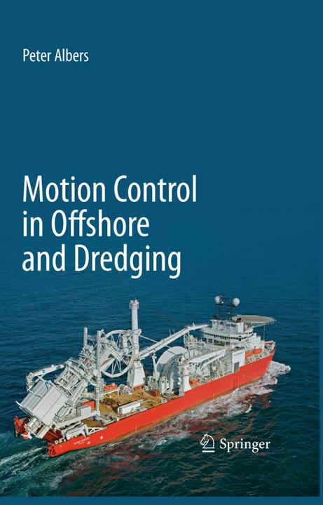 Produktbild Motion Control in Offshore and Dredging (Englisch, P. Albers, 2016)