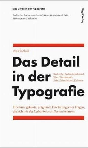 Produktbild Das Detail in der Typografie (Deutsch, Jost Hochuli, 2011)