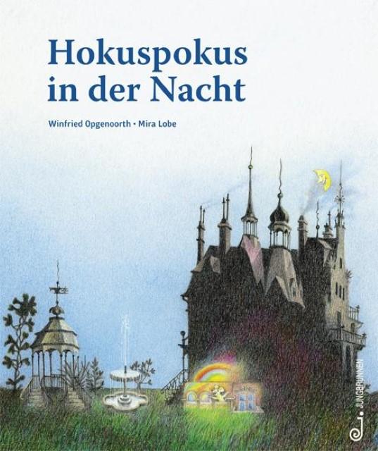 Produktbild Hokuspokus in der Nacht (Deutsch, Mira Lobe, 2012)