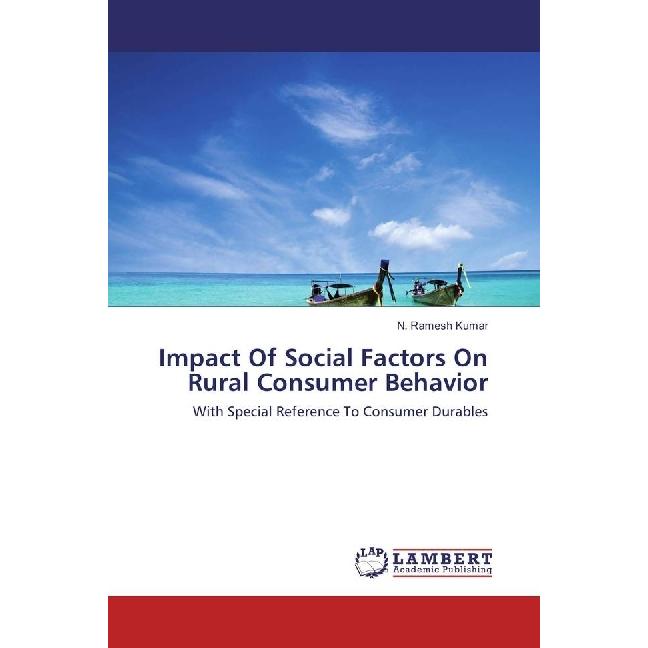 Impact Of Social Factors On Rural Consumer Behavior, Fachbücher von N. Ramesh Kumar