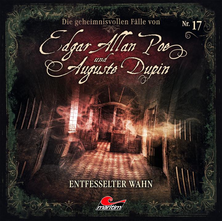 Edgar Allan Poe & Auguste Dupin 17 Unleashed Madness